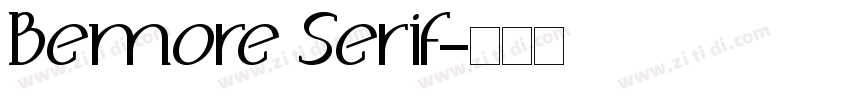 Bemore Serif字体转换